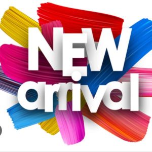 NEW ARRIVALS